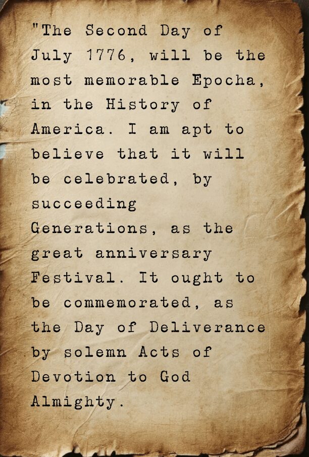 John Adam's Letter on Independence Day 